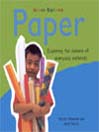 Science Explorers:  Paper